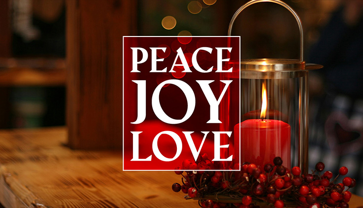 Peace, Joy, Love